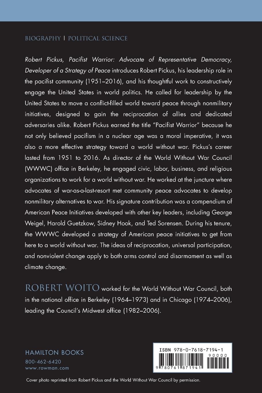 Rückseitencover Robert Pickus, Pacifist Warrior