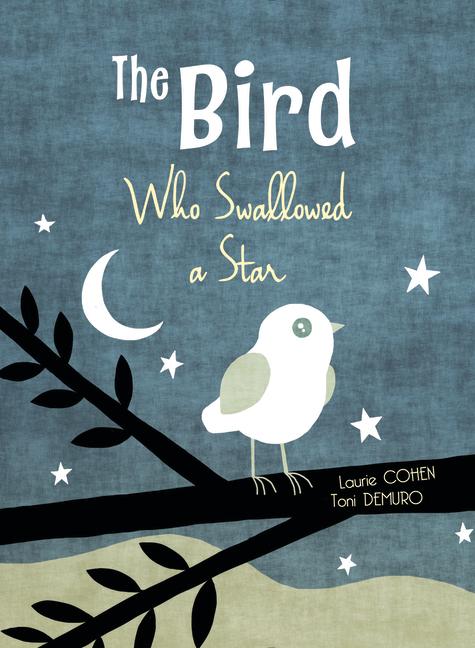 Vorderes Coverbild The Bird Who Swallowed a Star
