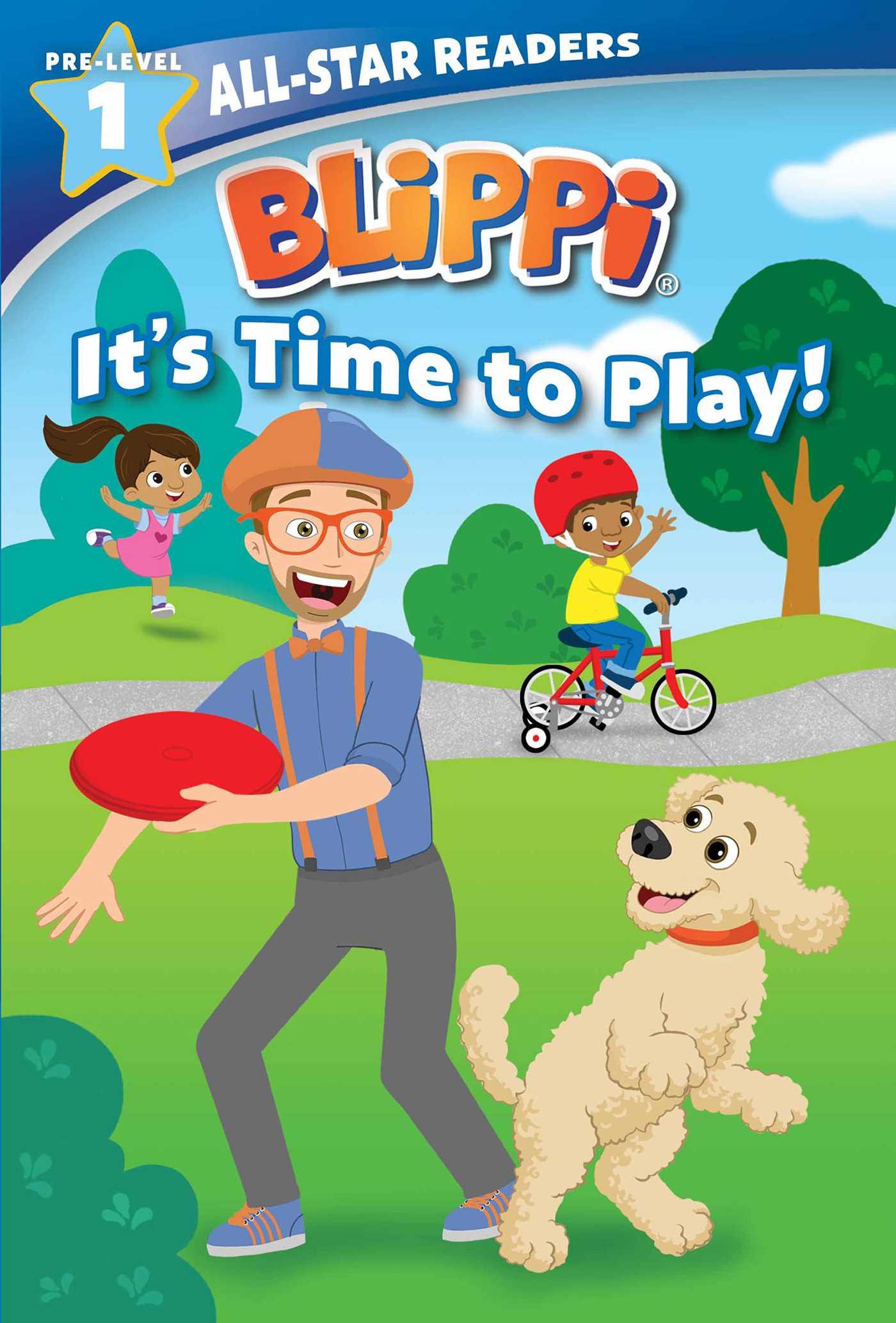 Vorderes Coverbild Blippi: It's Time to Play: All-Star Reader Pre-Level 1 (Library Binding)