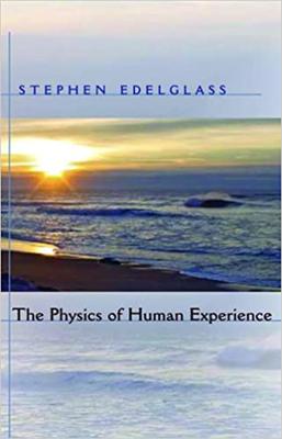 Vorderes Coverbild The Physics of Human Experience