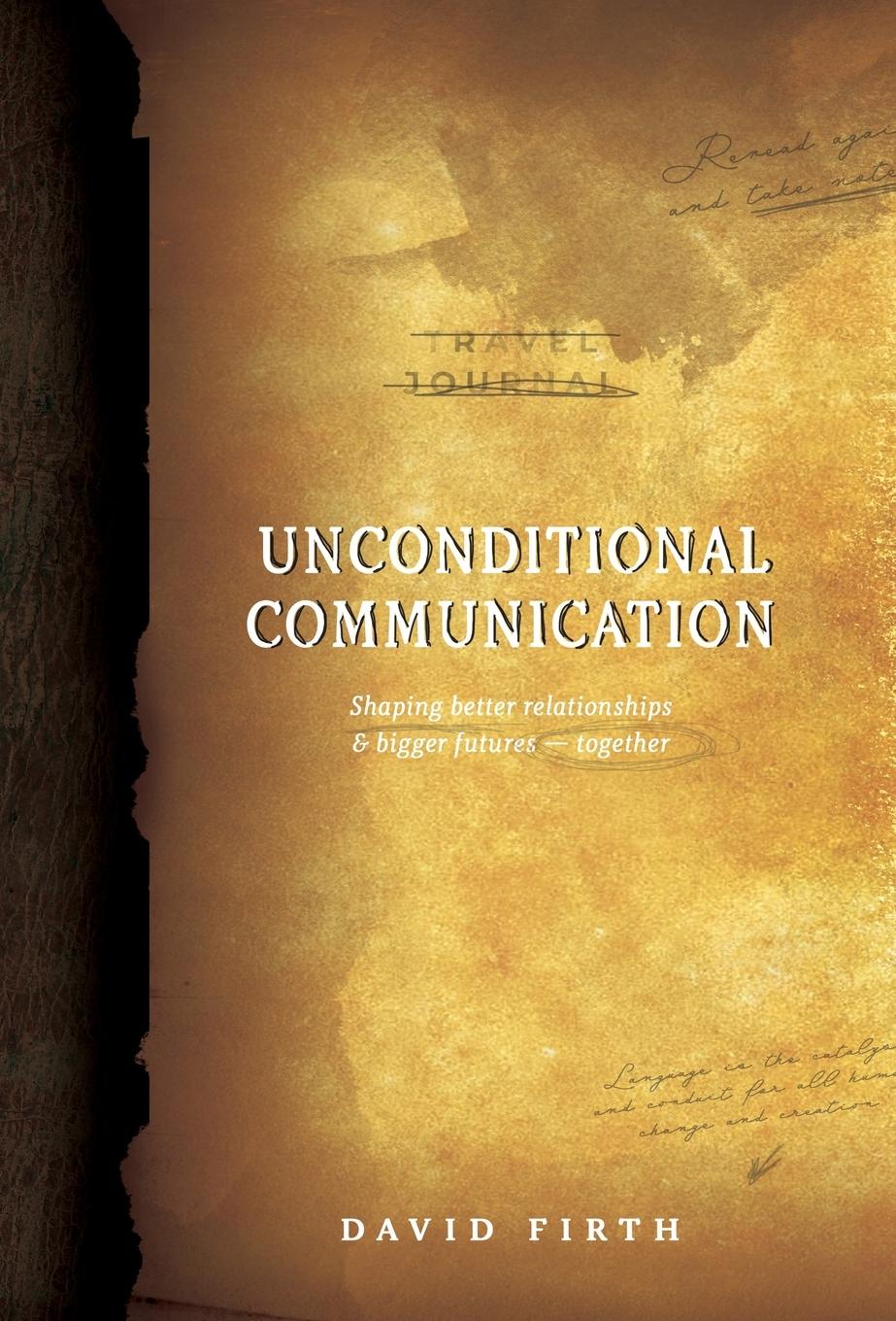 Vorderes Coverbild Unconditional Communication
