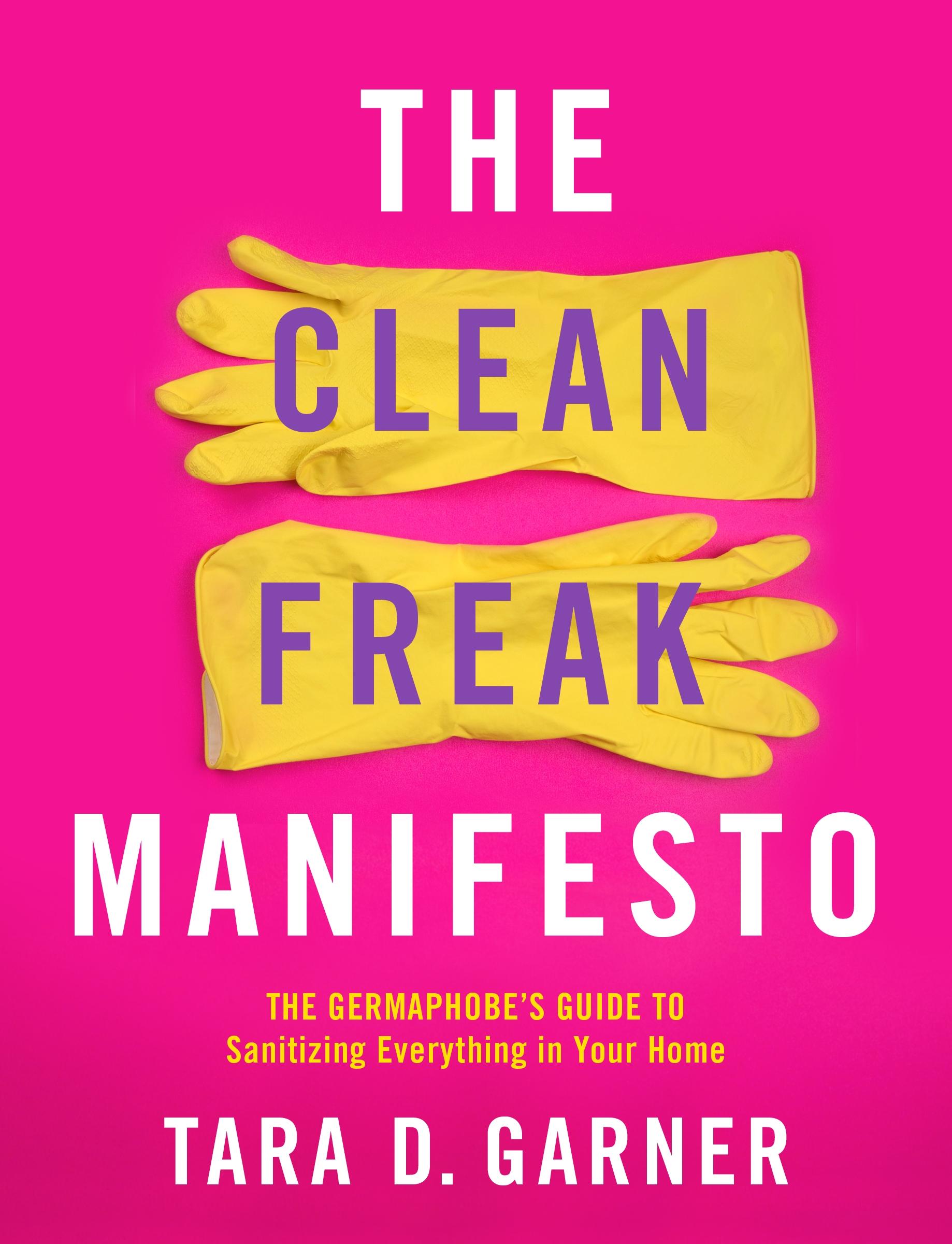 Vorderes Coverbild The Clean Freak Manifesto
