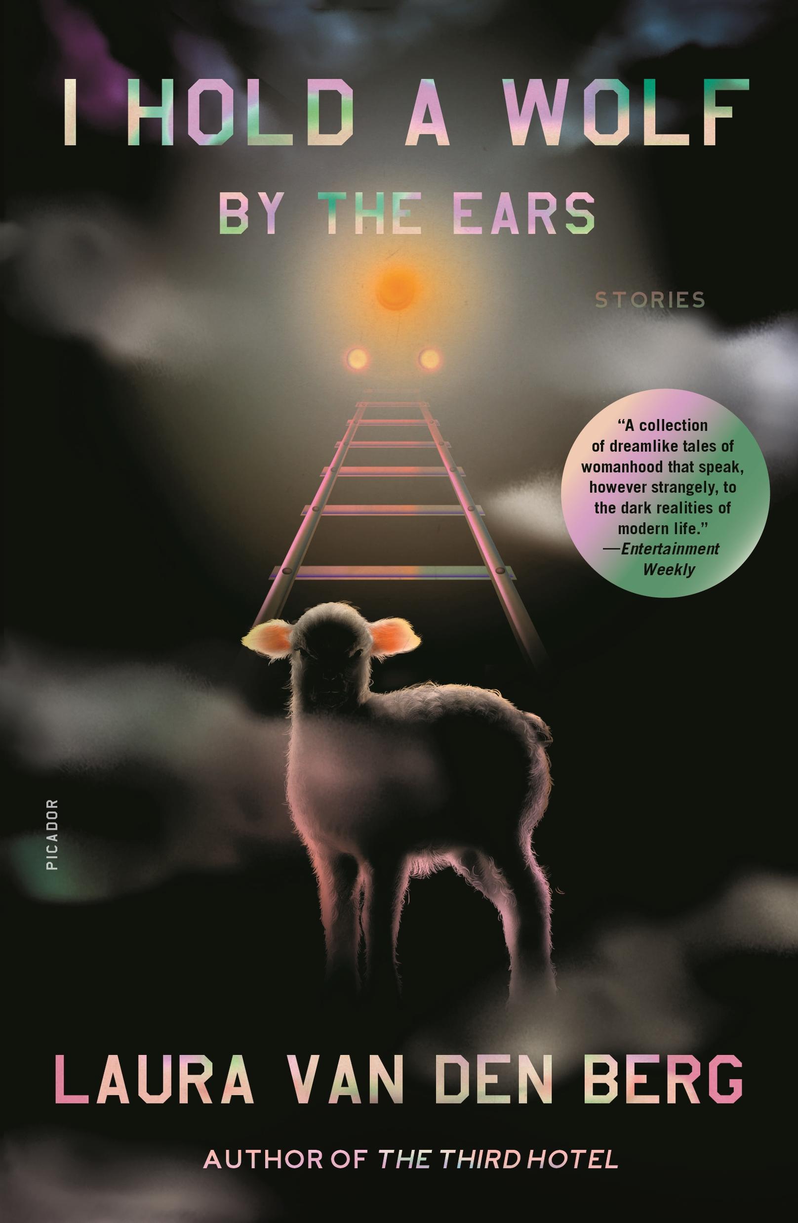 Vorderes Coverbild I Hold a Wolf by the Ears
