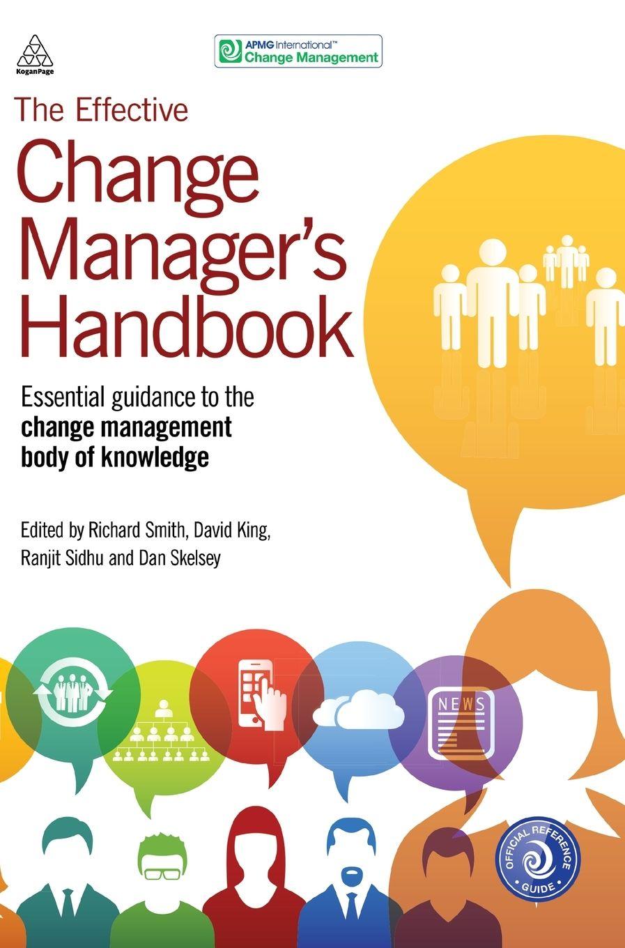 Vorderes Coverbild The Effective Change Manager's Handbook