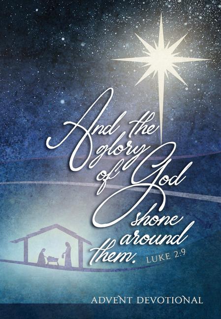 Vorderes Coverbild And the Glory of God Shone Around Them