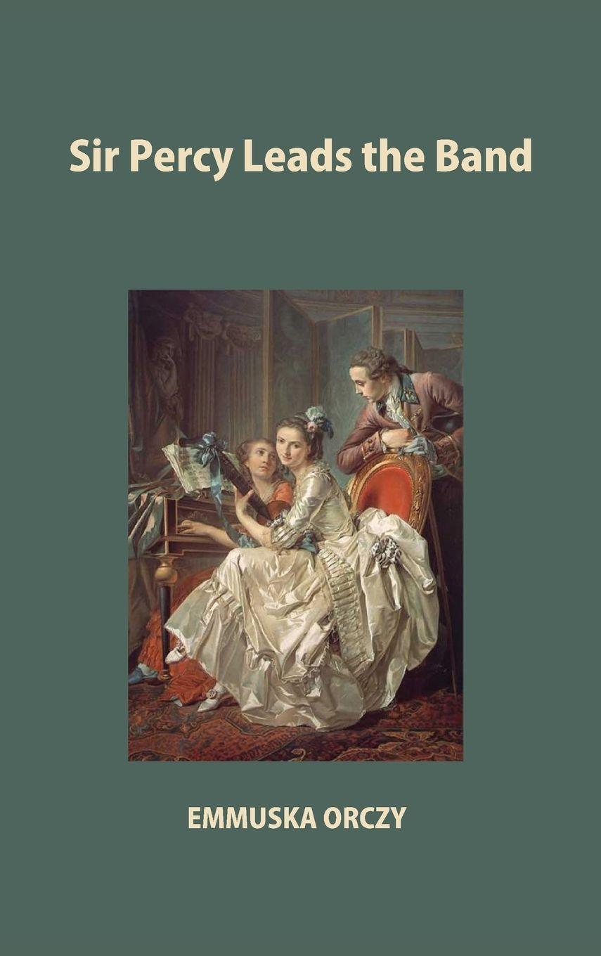 Vorderes Coverbild Sir Percy Leads the Band