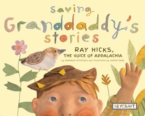 Vorderes Coverbild Saving Granddaddy's Stories: Ray Hicks, the Voice of Appalachia