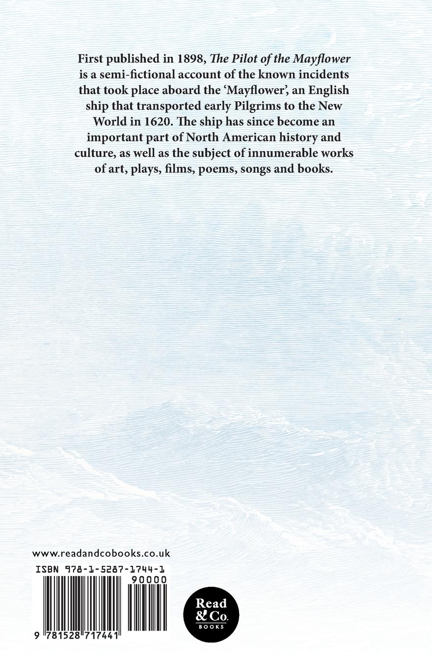 Rückseitencover The Pilot of the Mayflower; a Tale of the Children of the Pilgrim Republic