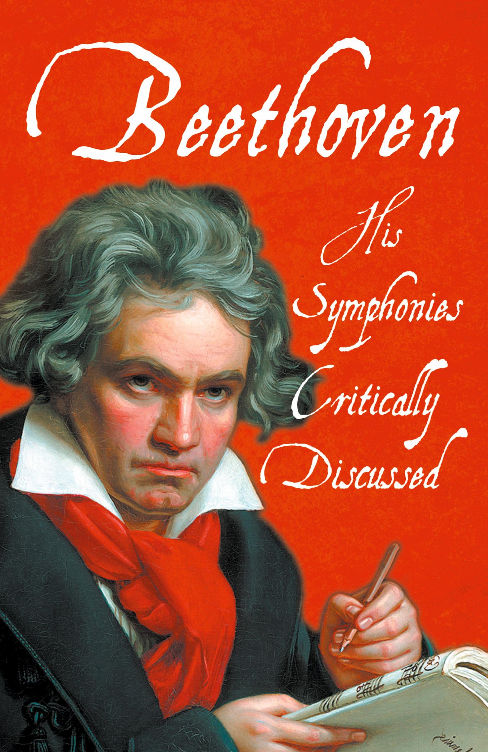 Vorderes Coverbild Beethoven - His Symphonies Critically Discussed