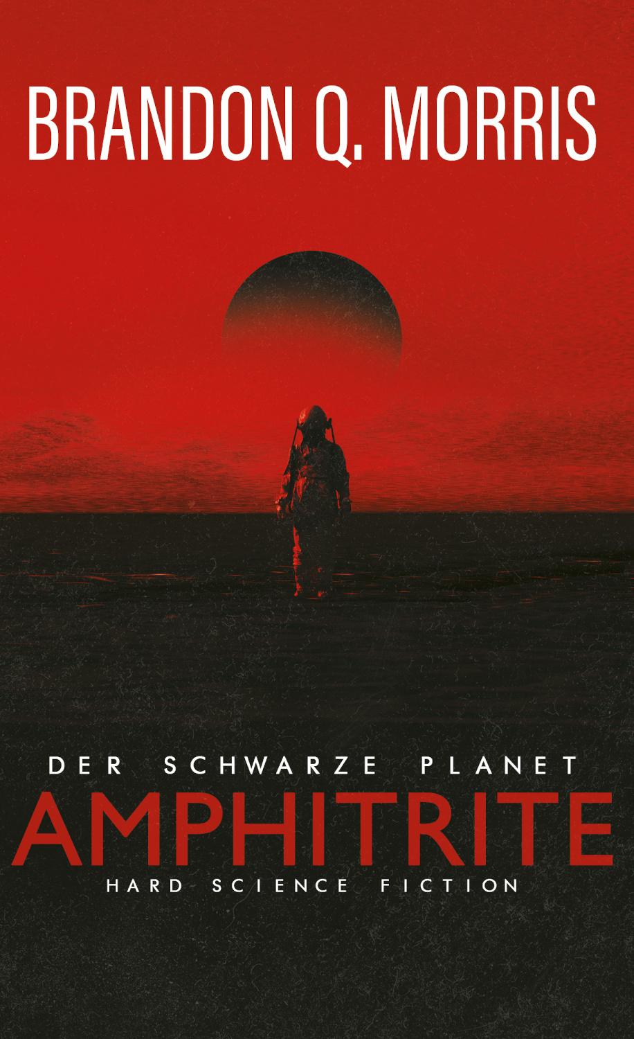 Vorderes Coverbild Amphitrite: Der schwarze Planet
