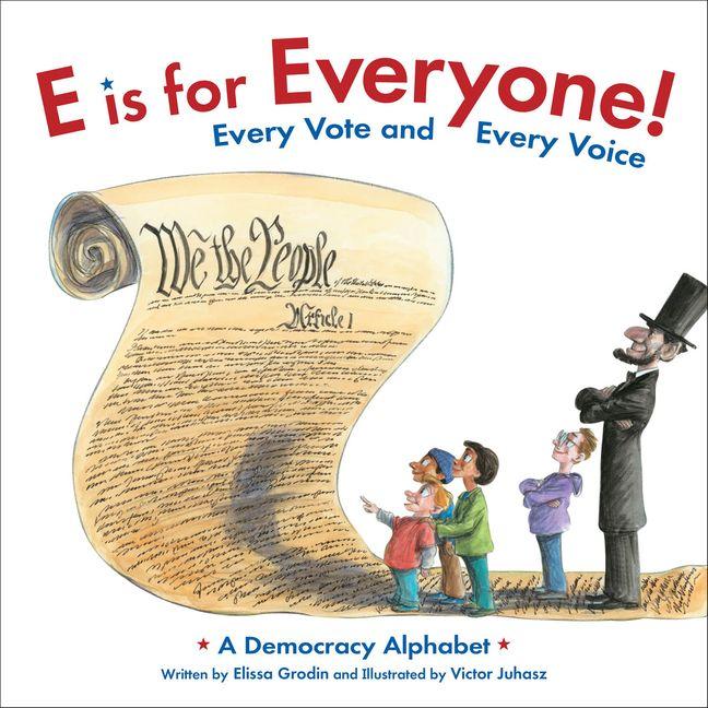 Vorderes Coverbild E Is for Everyone! Every Vote and Every Voice