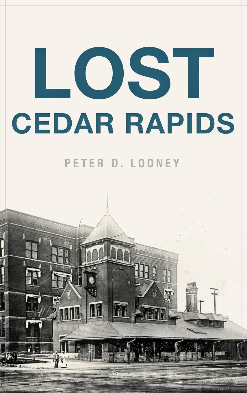 Vorderes Coverbild Lost Cedar Rapids
