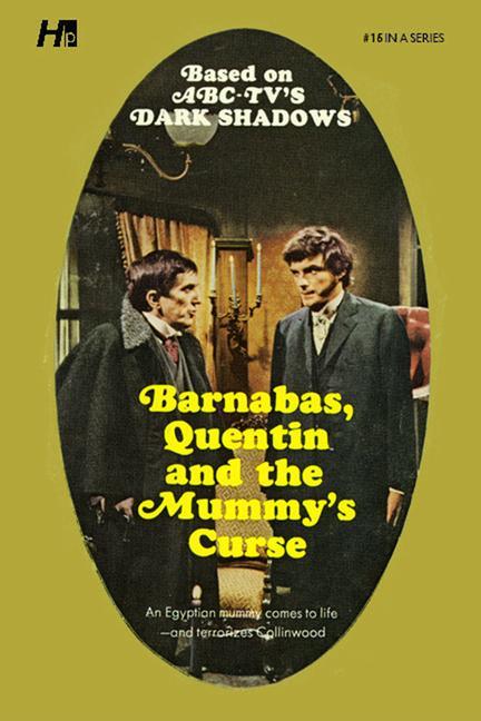 Vorderes Coverbild Dark Shadows: Barnabas, Quentin and the Mummy's Curse