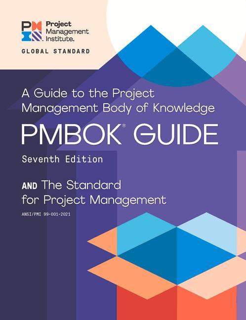 Vorderes Coverbild A Guide to the Project Management Body of Knowledge and the Standard for Project Management