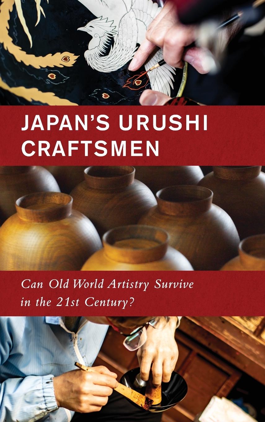 Vorderes Coverbild Japan's Urushi Craftsmen