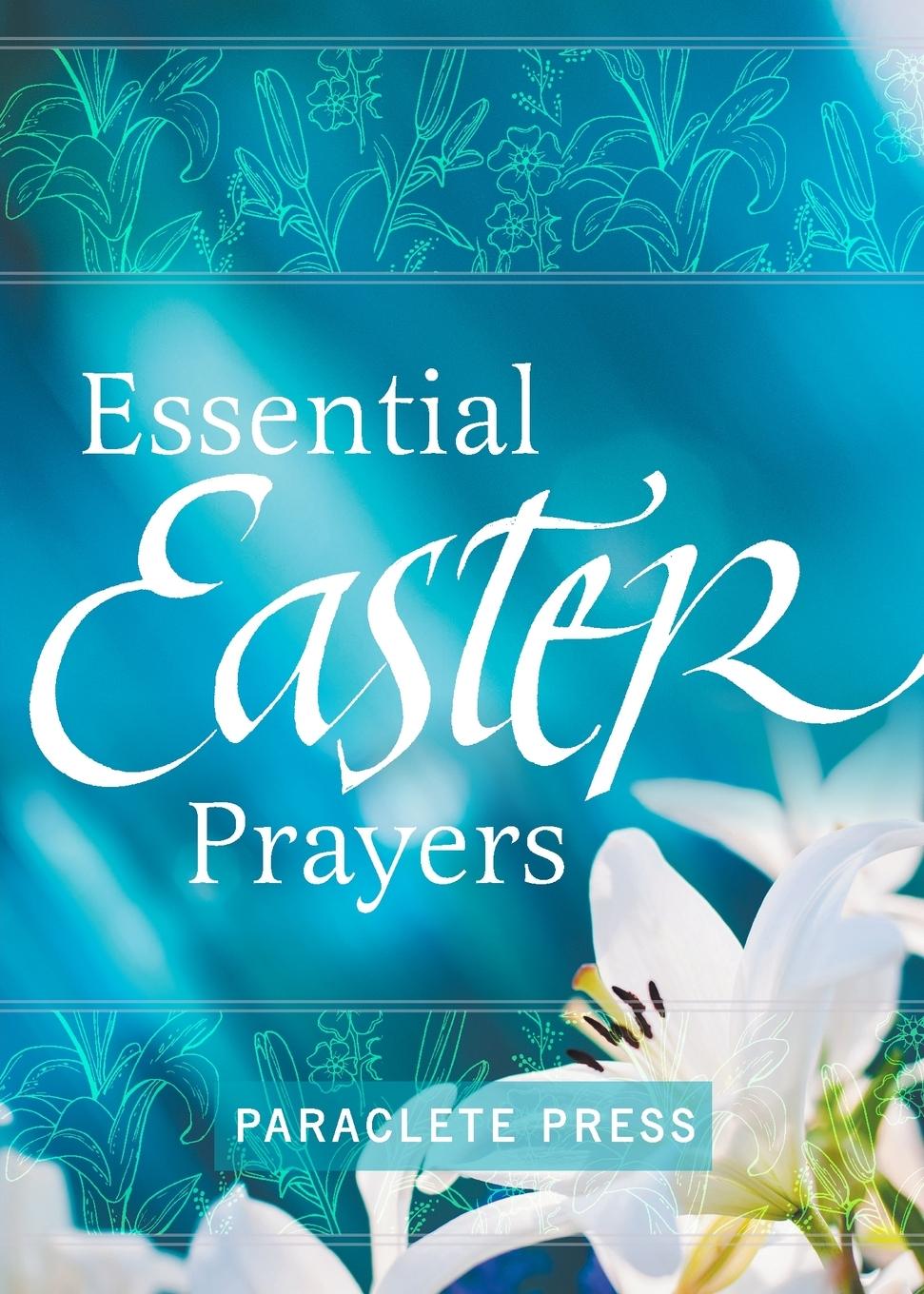 Vorderes Coverbild Essential Easter Prayers