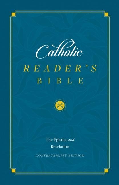 Vorderes Coverbild The Catholic Reader's Bible: The Epistles