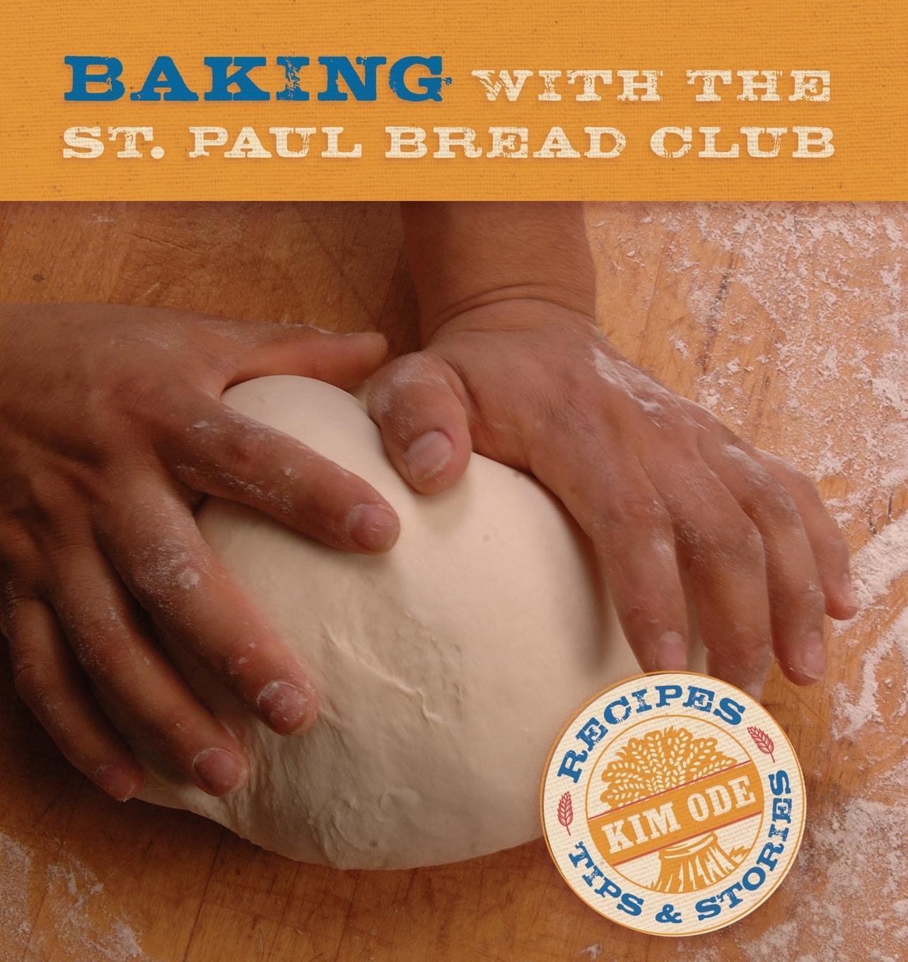 Vorderes Coverbild Baking with the St Paul Bread Club
