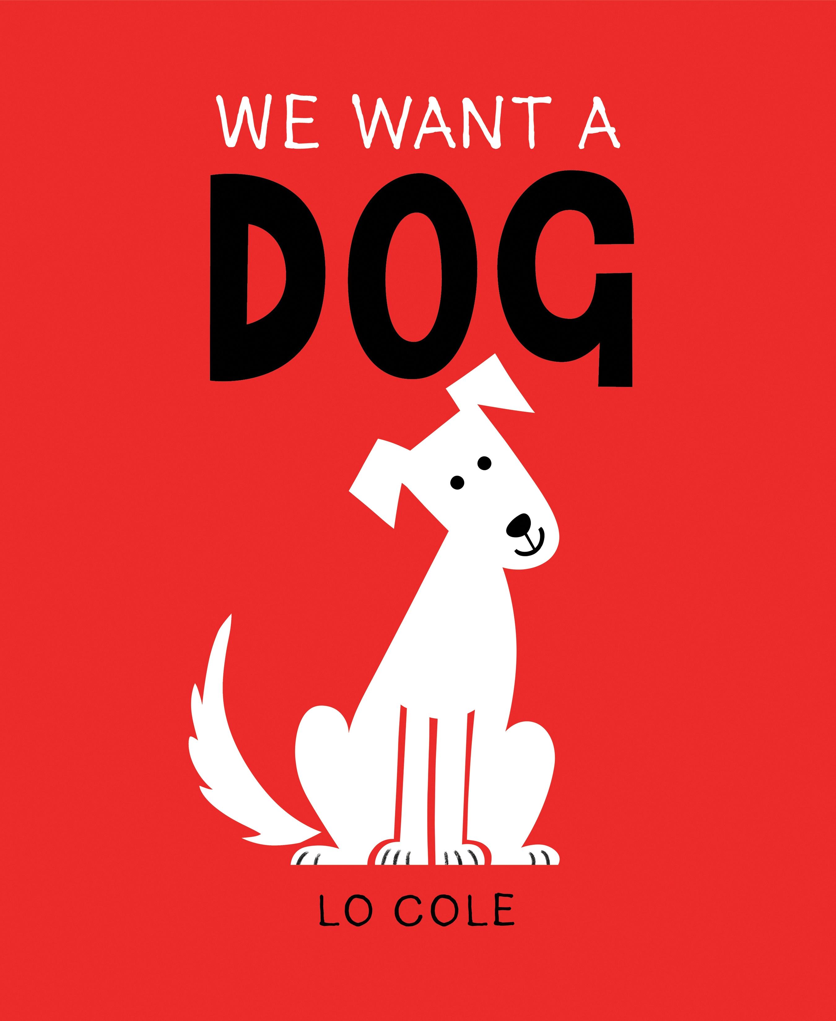 Vorderes Coverbild We Want a Dog