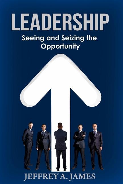 Vorderes Coverbild Leadership: Seeing and Seizing the Opportunity