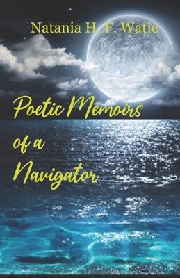 Vorderes Coverbild Poetic Memoirs of a Navigator