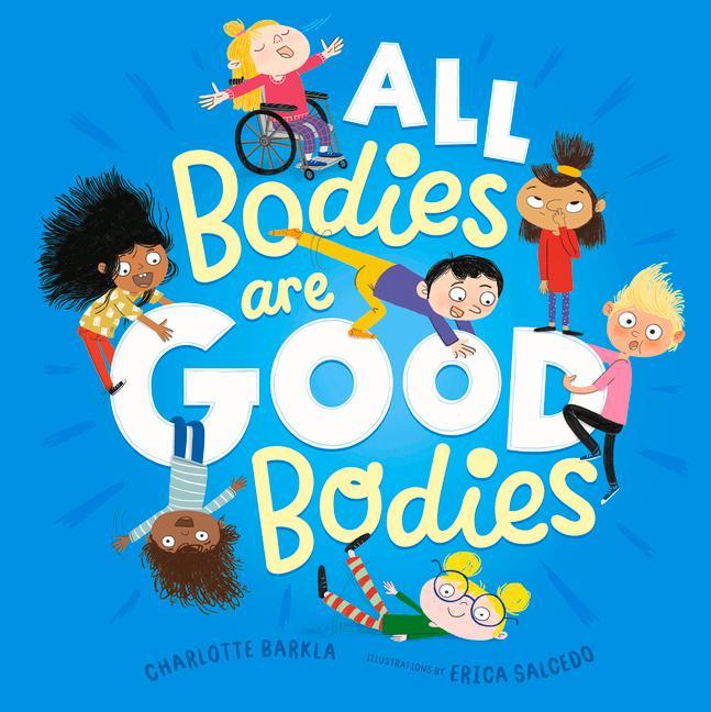 Vorderes Coverbild All Bodies Are Good Bodies