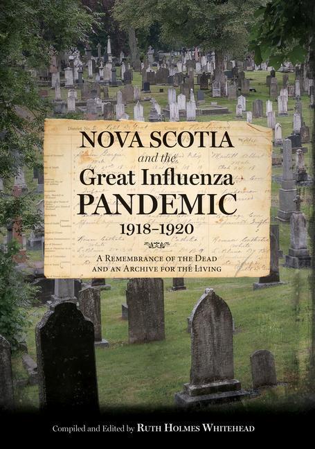 Vorderes Coverbild Nova Scotia and the Great Influenza Pandemic, 1918-1920