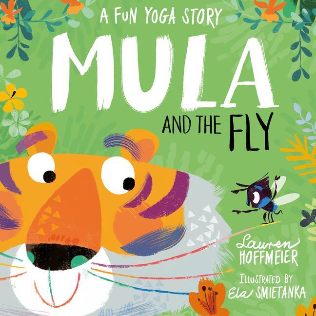 Vorderes Coverbild Mula and the Fly: A Fun Yoga Story