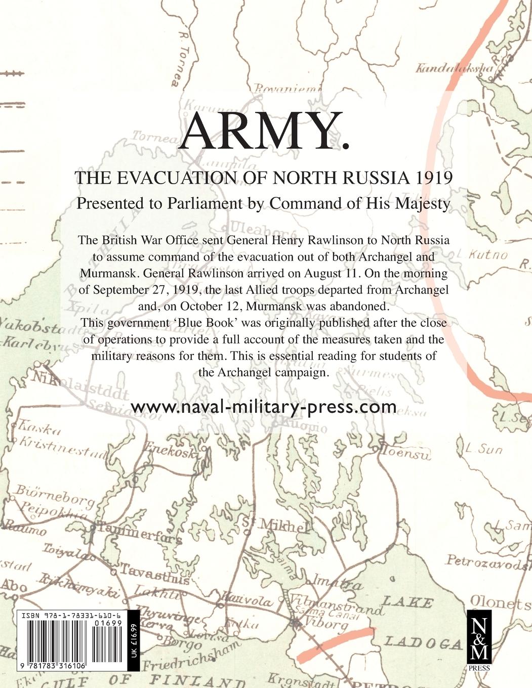 Rückseitencover ARMY.  THE EVACUATION OF NORTH RUSSIA 1919