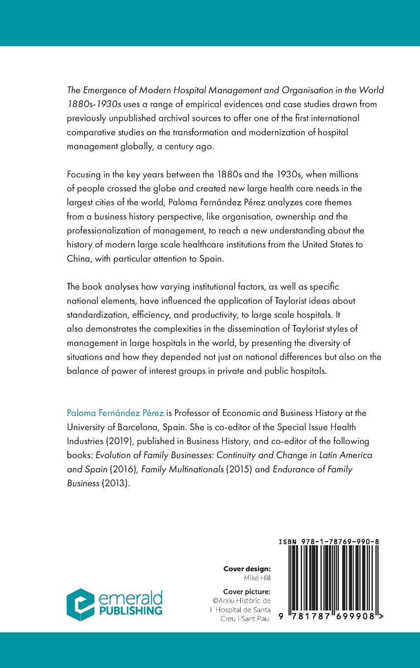 Rückseitencover The Emergence of Modern Hospital Management and Organisation in the World 1880s-1930s