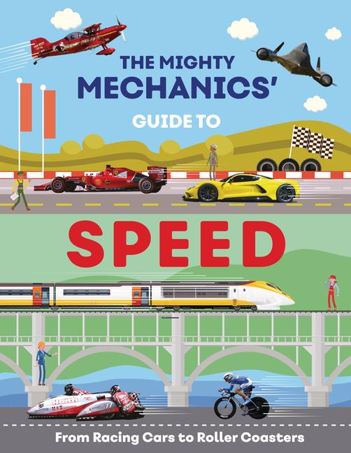 Vorderes Coverbild The Mighty Mechanics' Guide to Speed