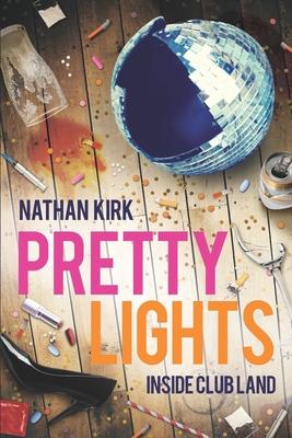 Vorderes Coverbild Pretty Lights: Inside Club Land