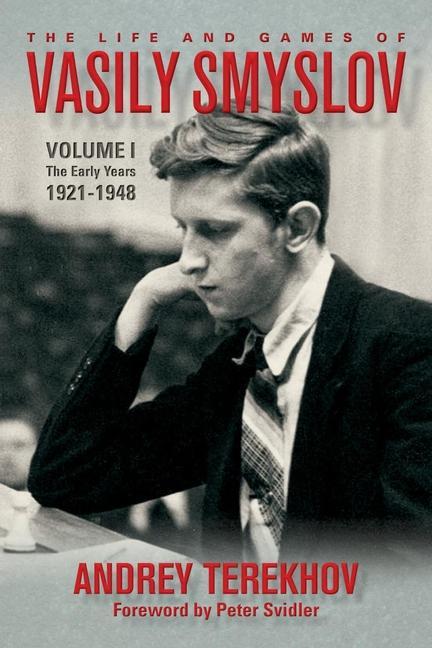 Vorderes Coverbild The Life and Games of Vasily Smyslov