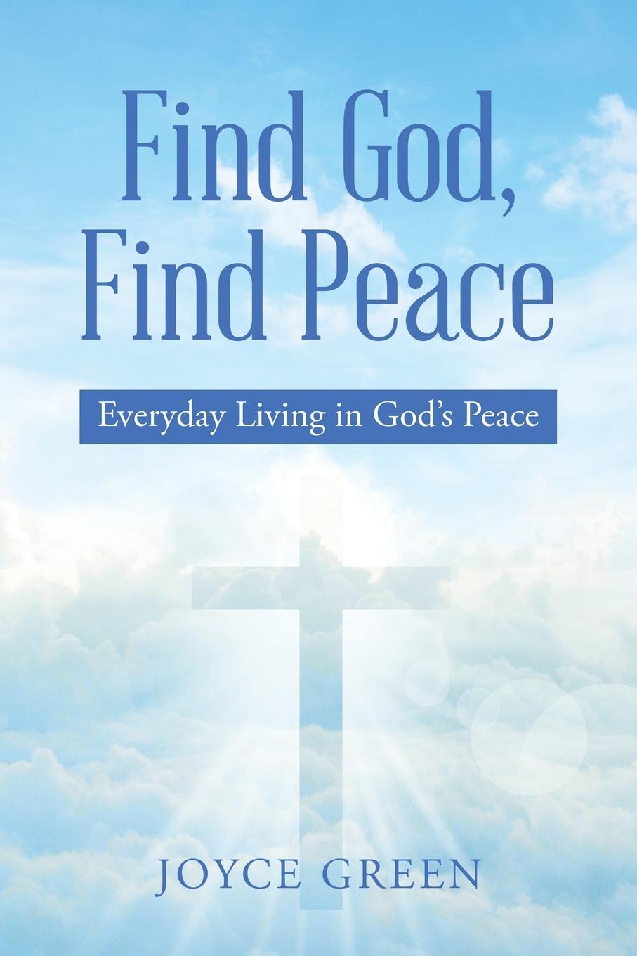 Vorderes Coverbild Find God, Find Peace