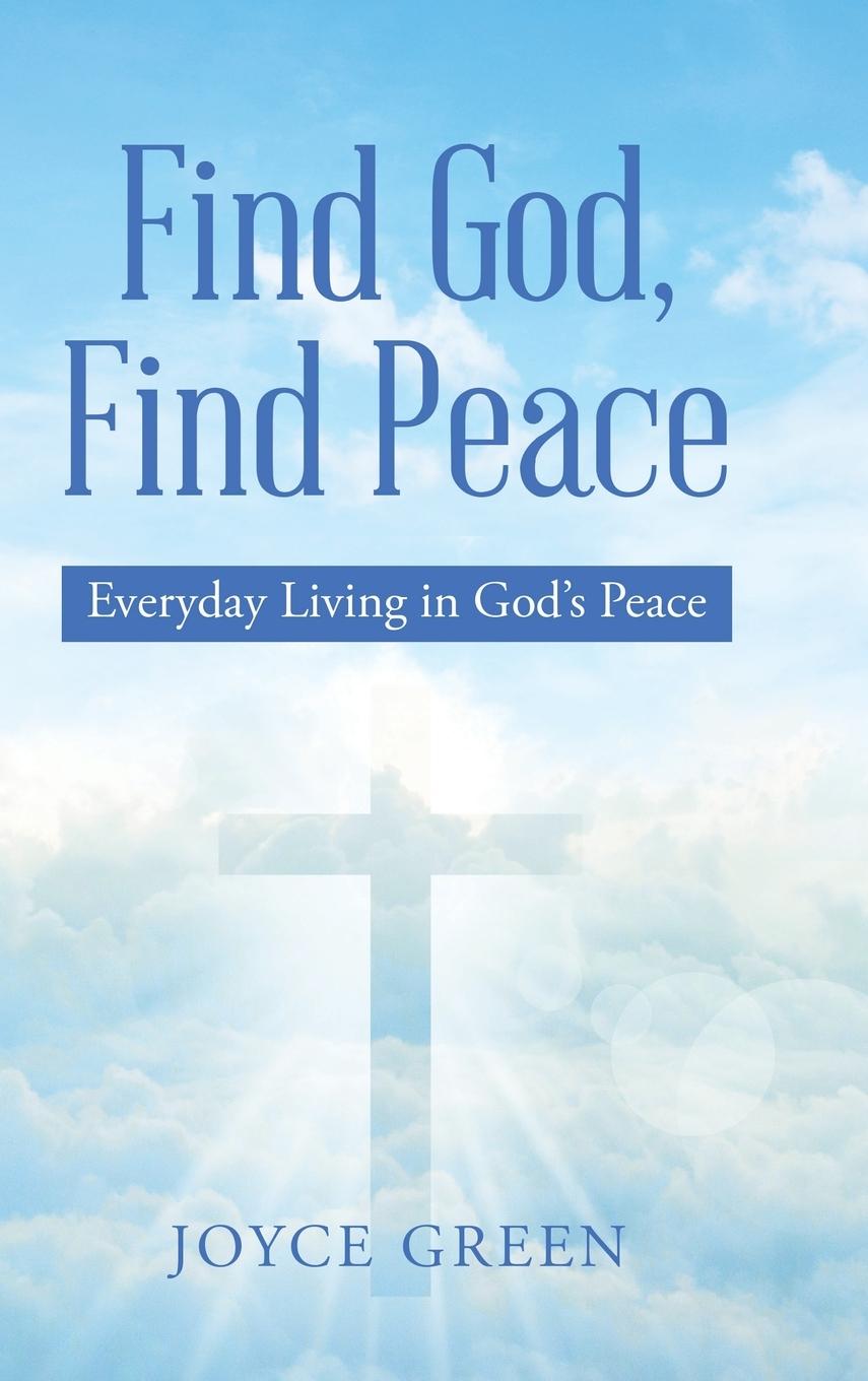 Vorderes Coverbild Find God, Find Peace