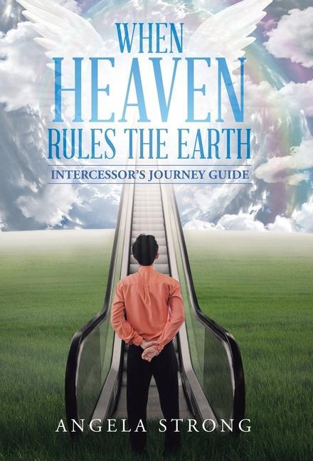 Vorderes Coverbild When Heaven Rules the Earth