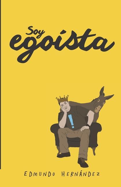 Vorderes Coverbild Soy egoísta