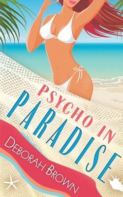 Vorderes Coverbild Psycho in Paradise
