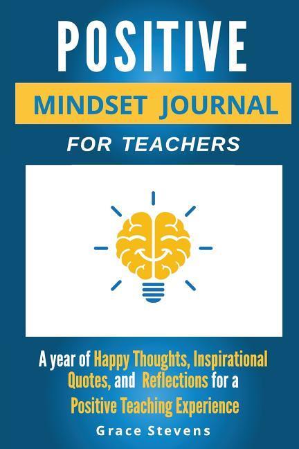 Vorderes Coverbild Positive Mindset Journal For Teachers
