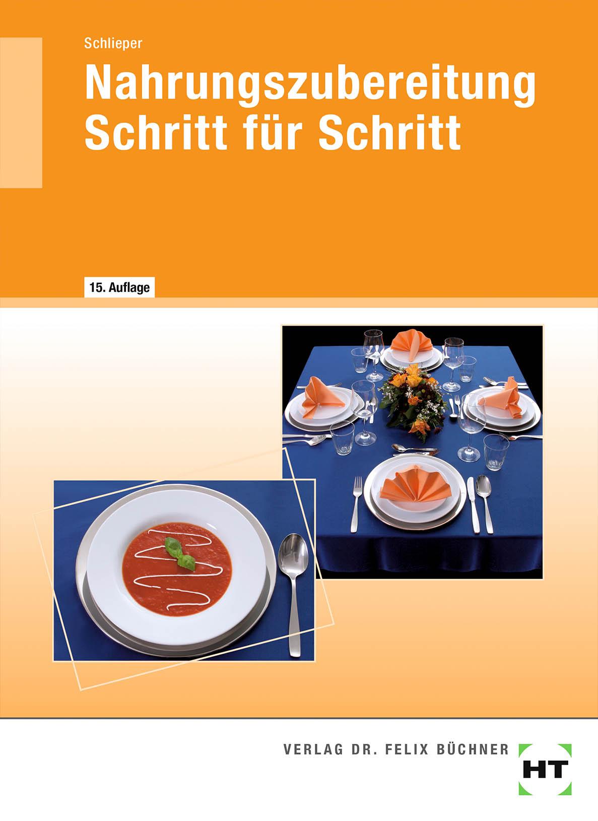 Vorderes Coverbild Nahrungszubereitung Schritt für Schritt