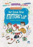 Vorderes Coverbild Her Cocuk Biraz Atatürktür - 1. Sinif