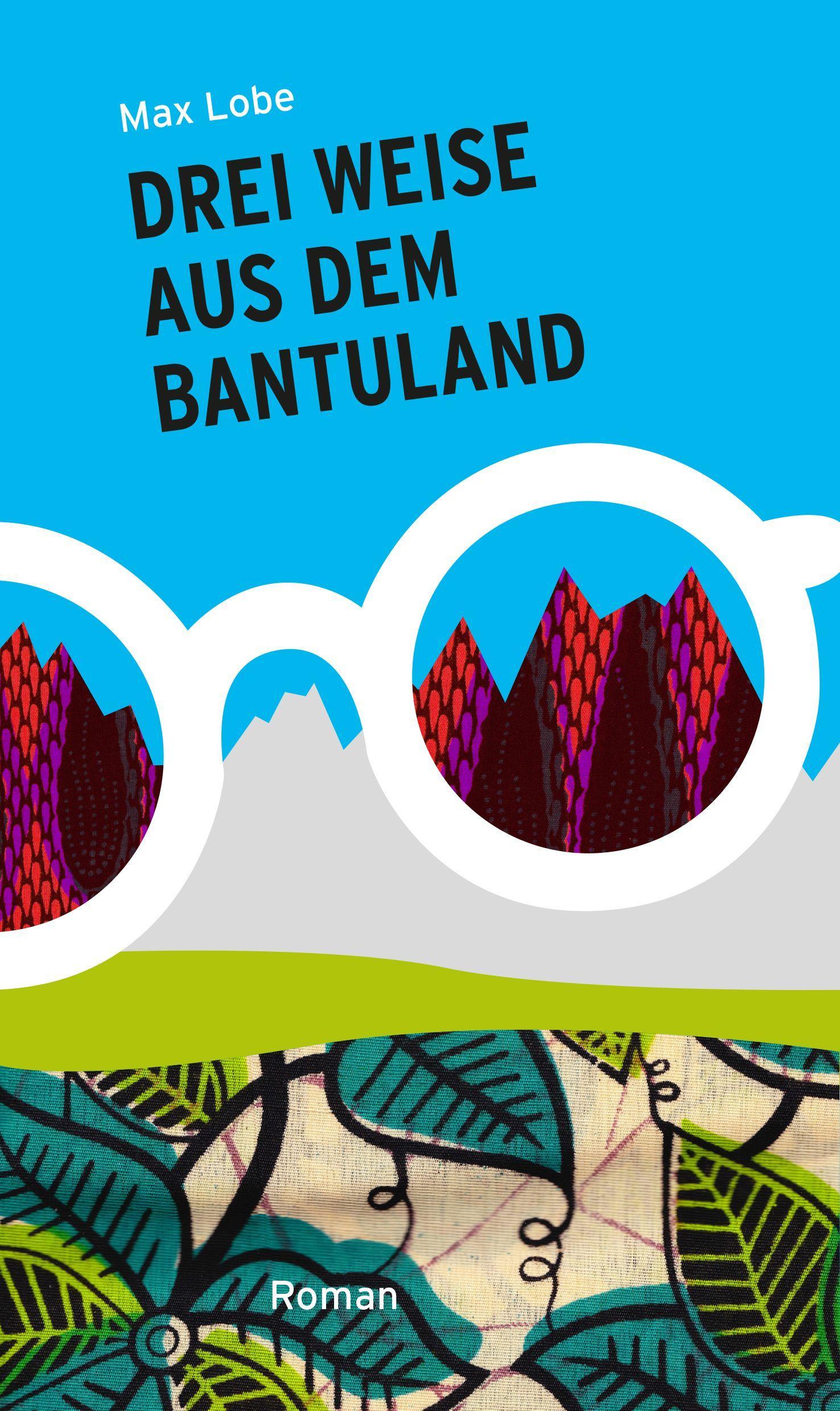 Vorderes Coverbild Drei Weise aus dem Bantuland