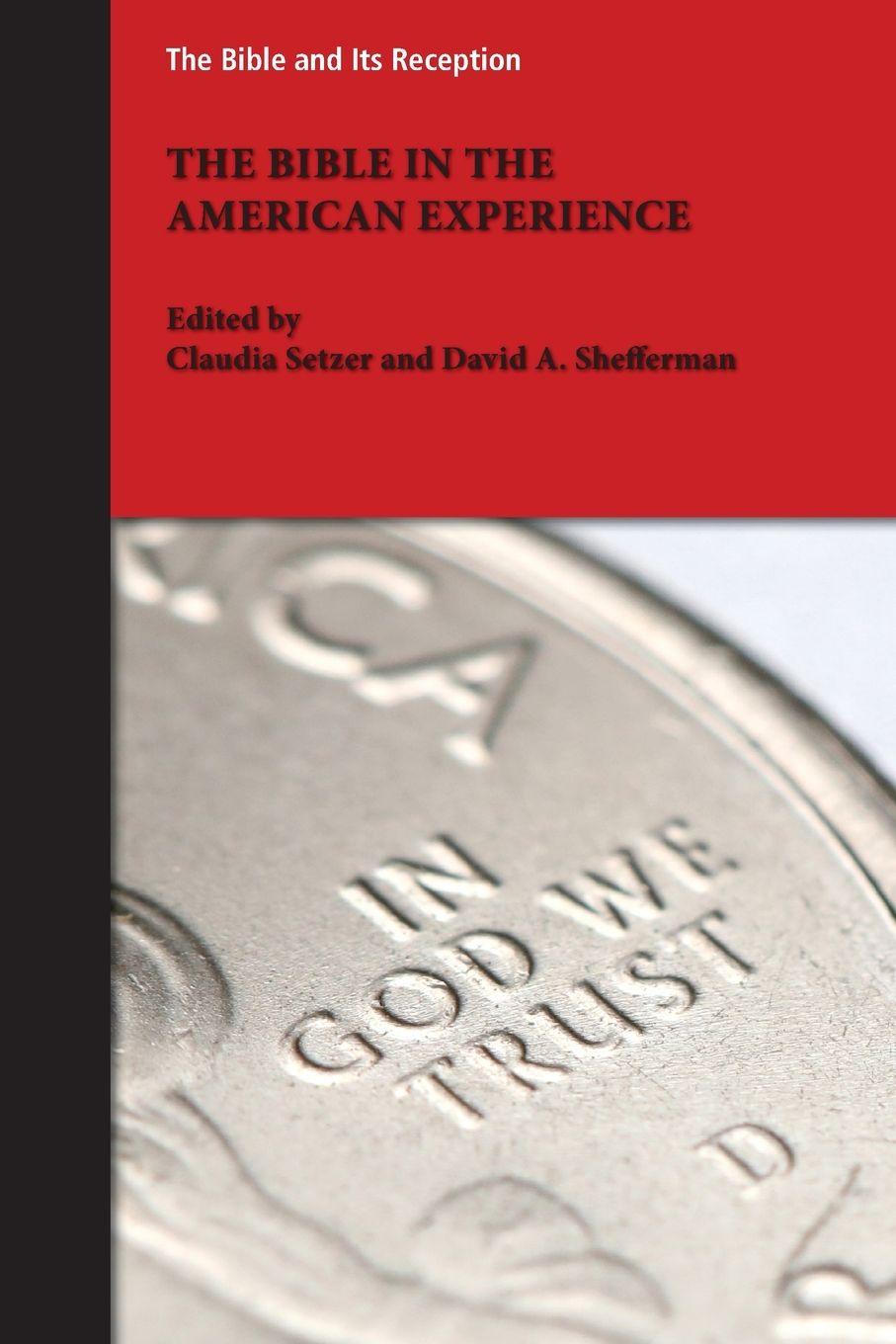 Vorderes Coverbild The Bible in the American Experience