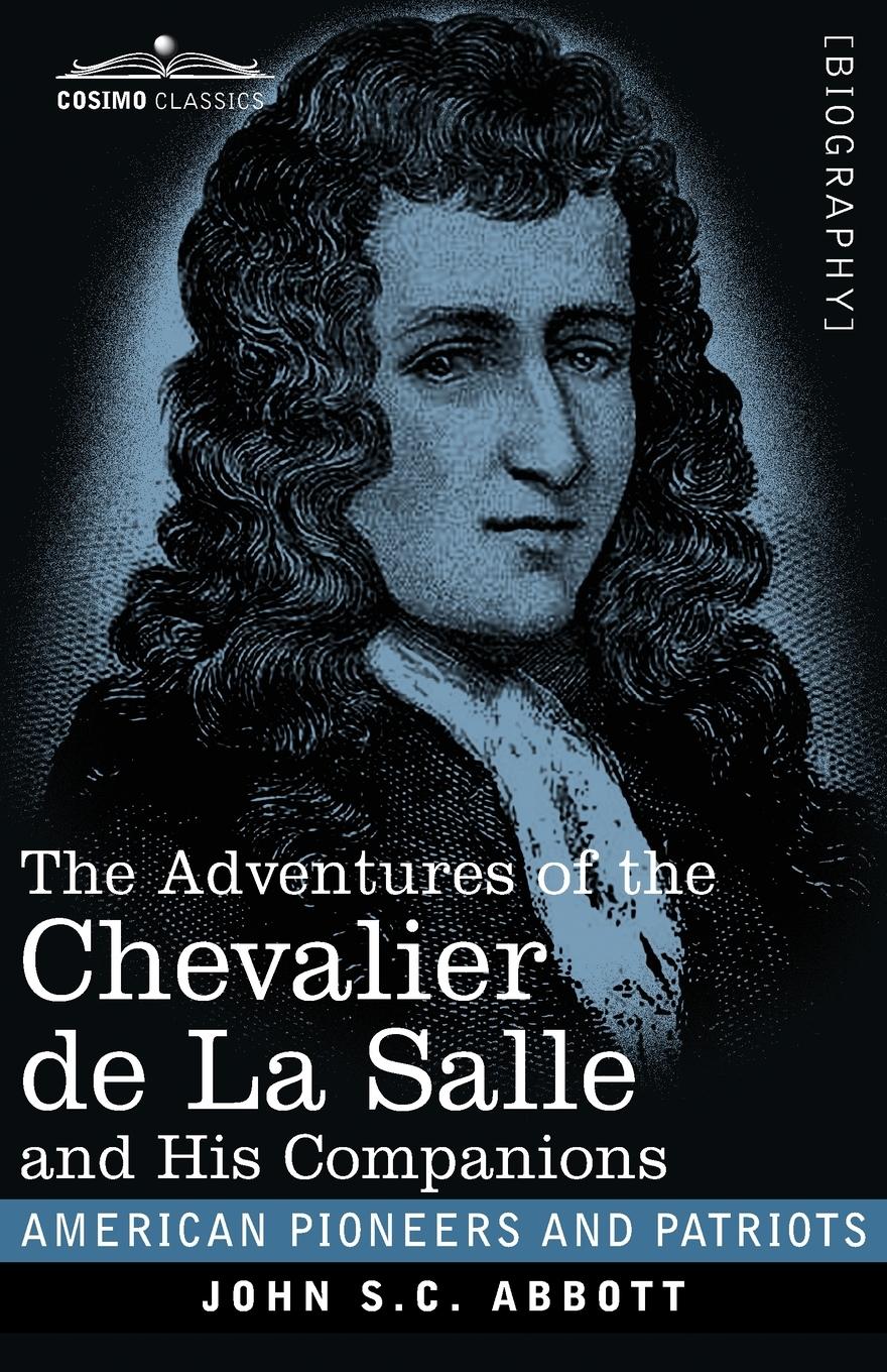 Vorderes Coverbild The Adventures of the Chevalier de La Salle and His Companions