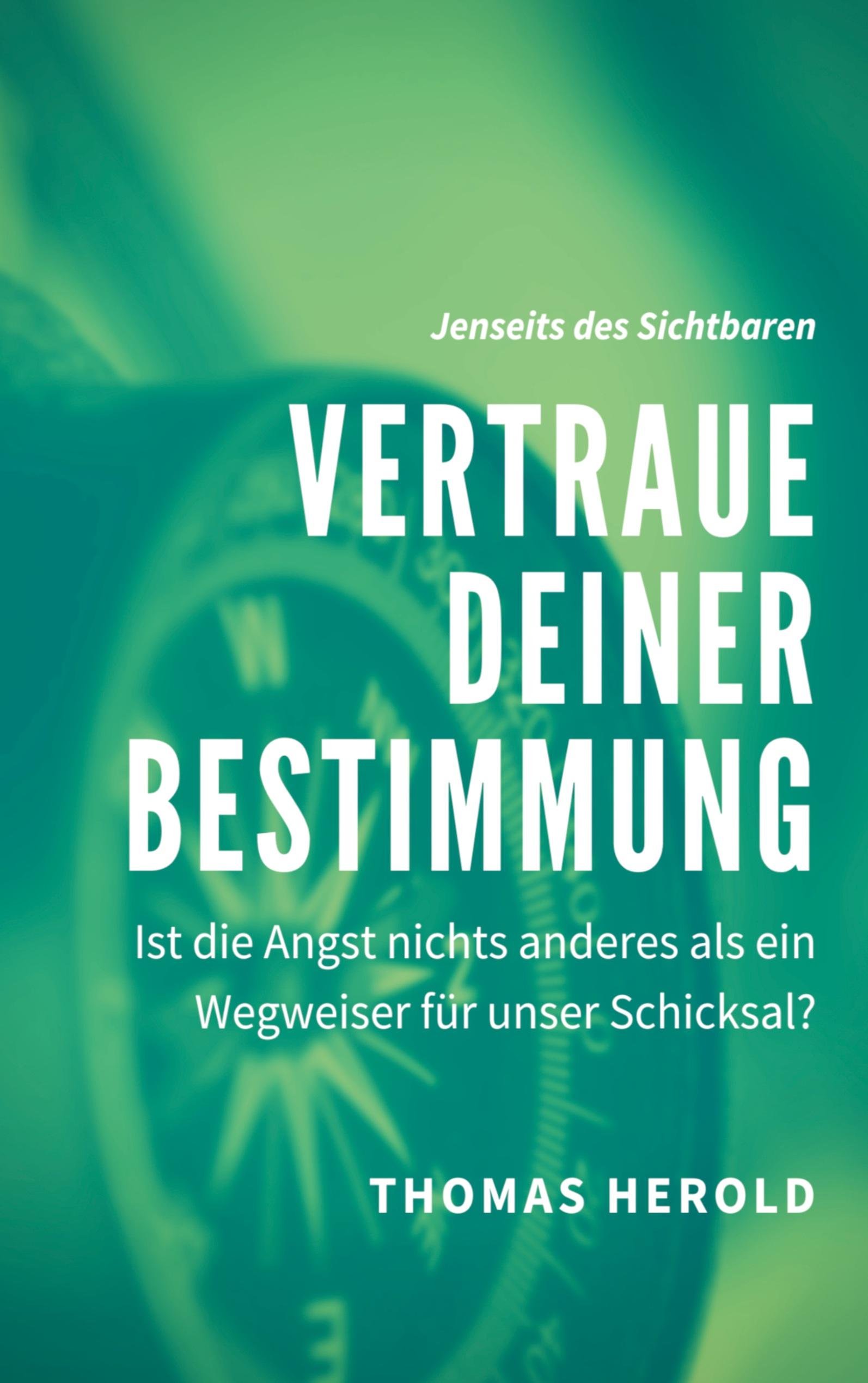 Vorderes Coverbild Vertraue Deiner Bestimmung