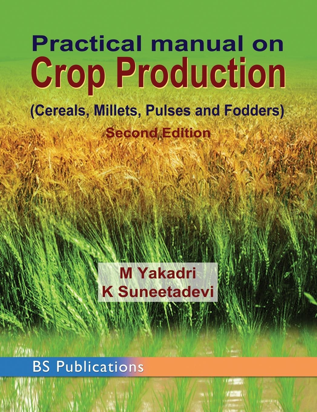 Vorderes Coverbild Practical Manual on Crop Production