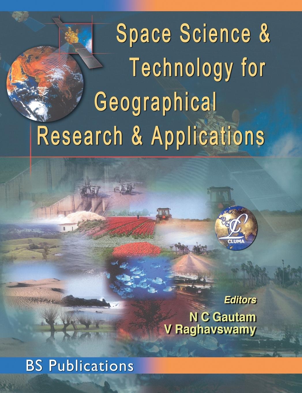 Vorderes Coverbild Space Science and Technology for Geographical Research and Applications
