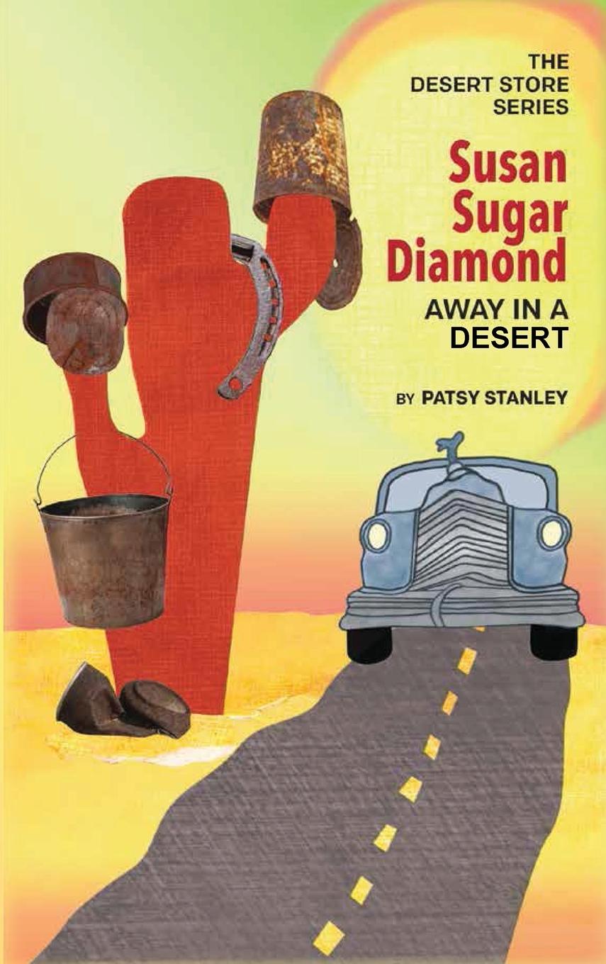 Vorderes Coverbild Susan Sugar Diamond   Away in a Desert
