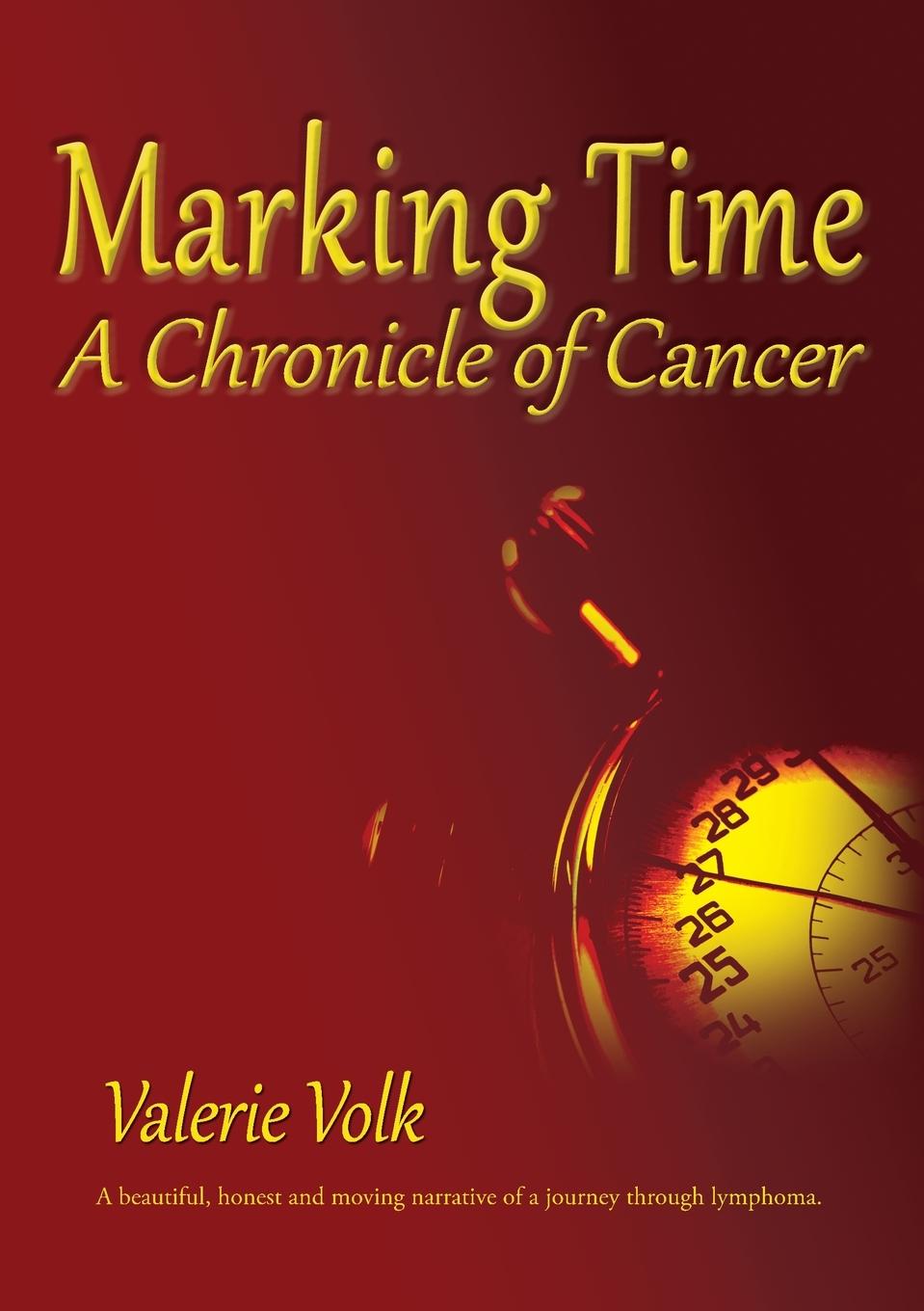 Vorderes Coverbild Marking Time; A Chronicle of Cancer