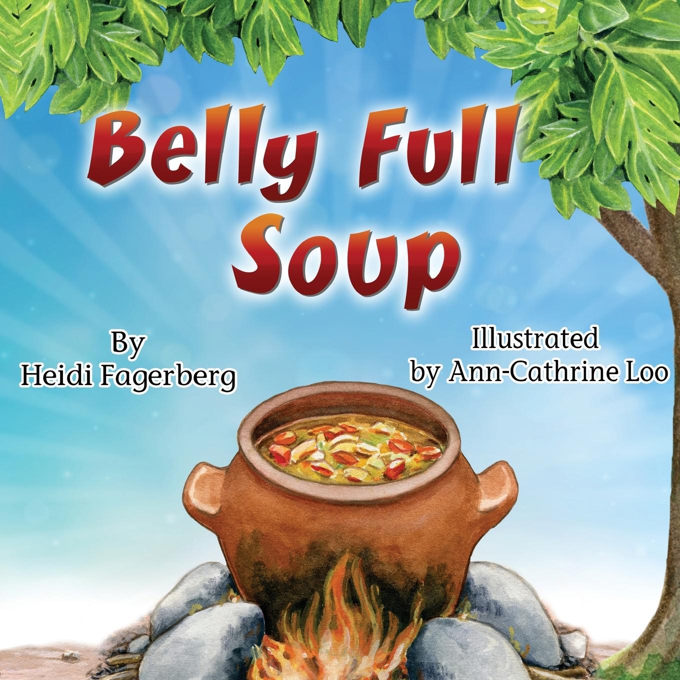 Vorderes Coverbild Belly Full Soup